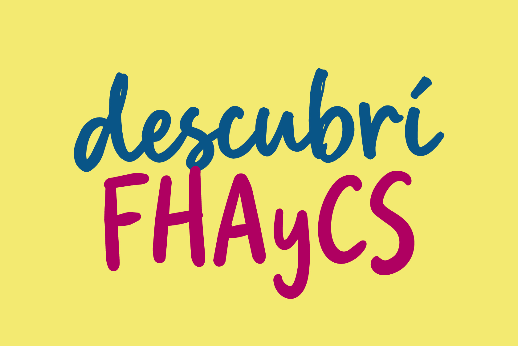 Llega la feria de carreras «Descubrí FHAyCS» 