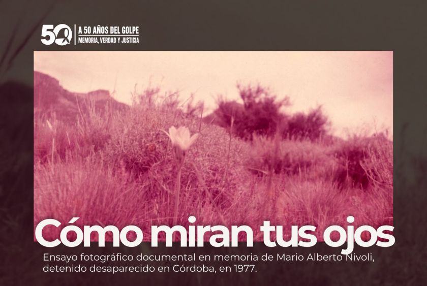 «Cómo miran tus ojos»: una muestra que reconstruye la mirada de un desaparecido en la dictadura