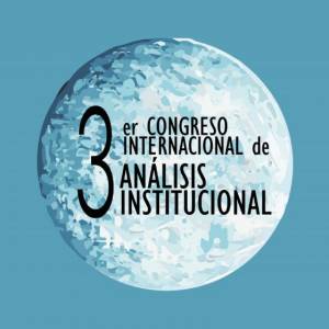 III Congreso Internacional de Análisis Institucional - prórroga