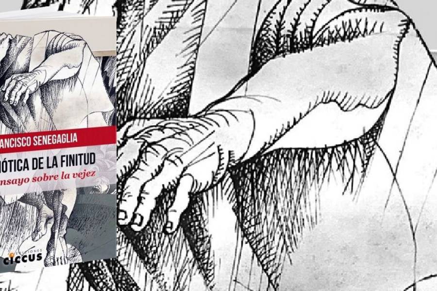 Presentación del libro «Semiótica de la Finitud. Un Ensayo sobre la Vejez»